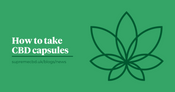 A green background with the Supreme CBD logo to the right explaining how to take CBD capsules. 
